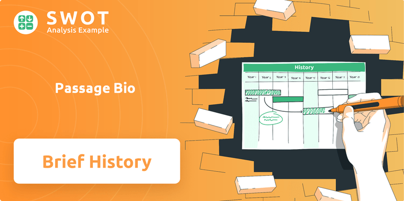What is Brief History of Passage Bio Company?