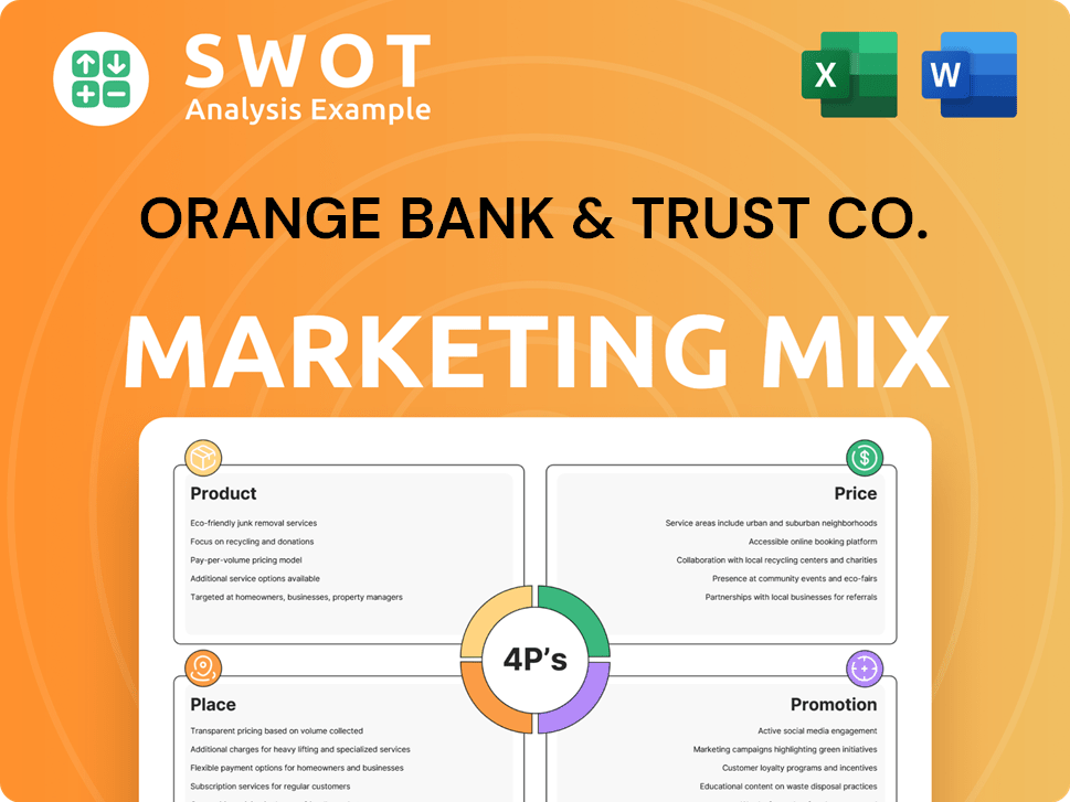 Orange Bank & Trust Co. Marketing Mix